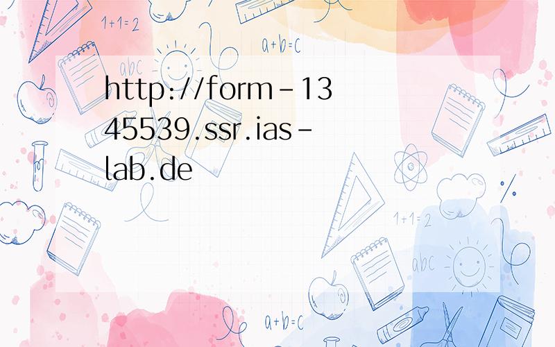 http://form-1345539.ssr.ias-lab.de