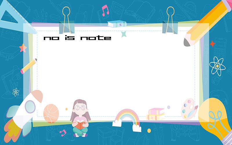 no is note